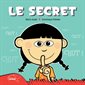 Le secret