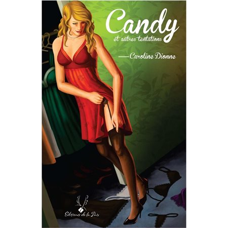 Candy et autres tentations