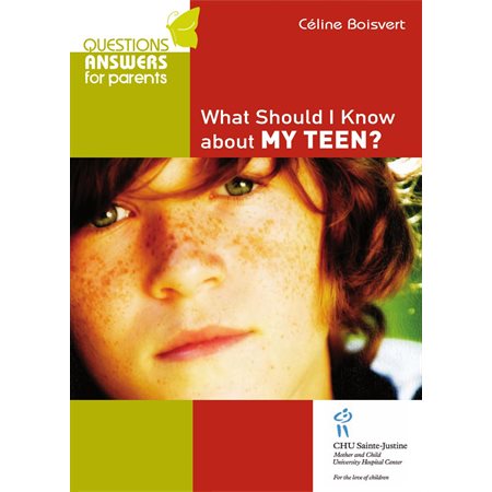 What Should I Know About my Teen?