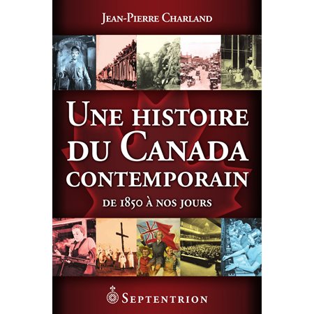 Une histoire du Canada contemporain