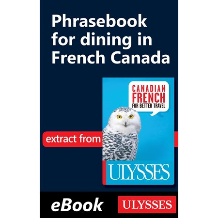 Phrasebook for dining in French Canada