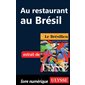 Au restaurant au Brésil (Guide de conversation)
