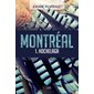 Montréal - Tome 1