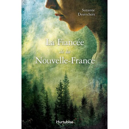 La fiancée de la Nouvelle-France