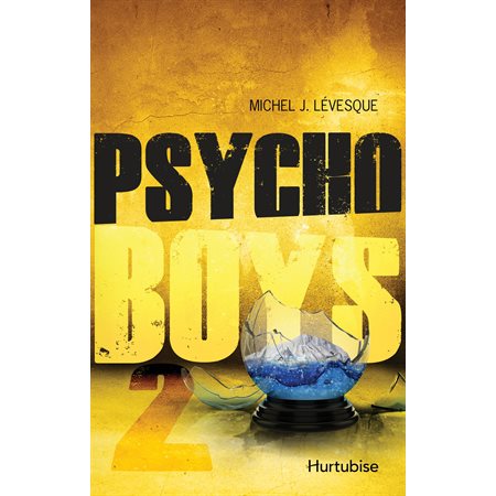 Psycho boys T2