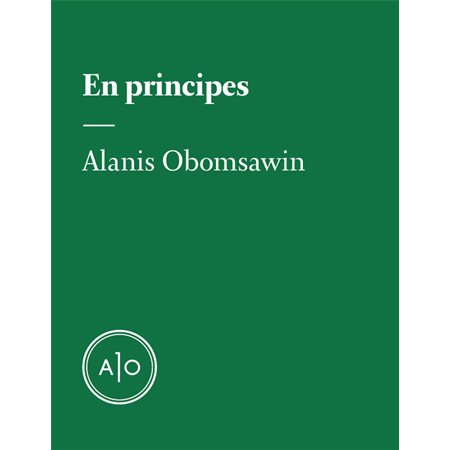 En principes: Alanis Obomsawin