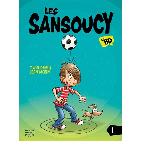 Les Sansoucy - La BD 1