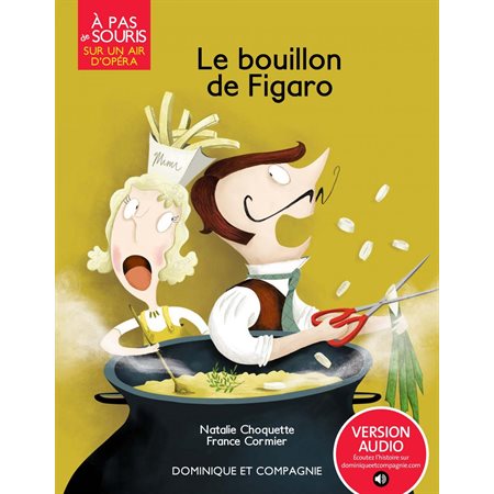 Le bouillon de Figaro