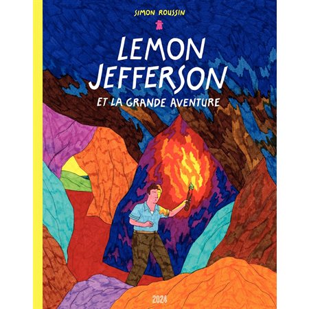 Lemon Jefferson et la Grande Aventure