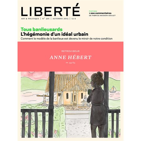 Liberté 301 - Rétroviseur - Anne Hébert hors les murs