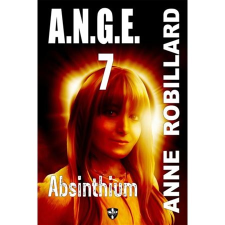 A.N.G.E. 07 : Absinthium