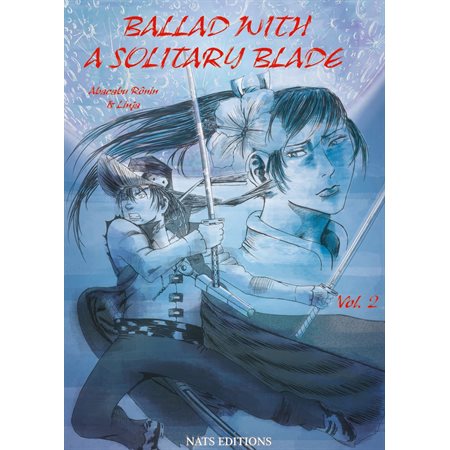 Ballad With A Solitary Blade - Volume 2