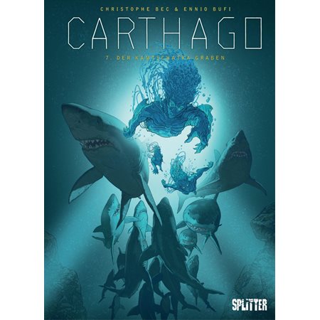 Carthago - Band 7 - Der Kamtschatka-Graben