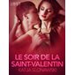 Le Soir de la Saint-Valentin – Une nouvelle érotique