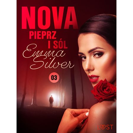 Nova 3: Pieprz i sól - Erotic noir