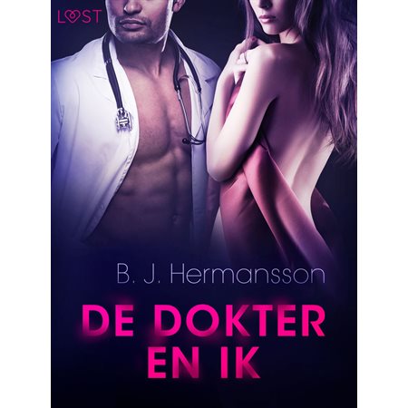 De dokter en ik - Erotisch kort verhaal