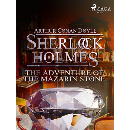 The Adventure of the Mazarin Stone