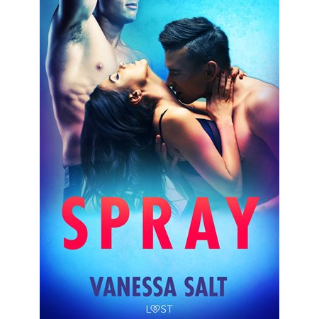 Spray - una serie erotica