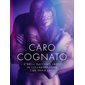 Caro cognato - 2 brevi racconti erotici in collaborazione con Erika Lust