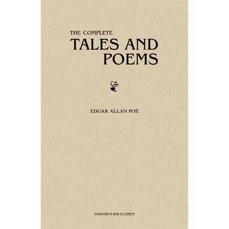 Edgar Allan Poe: The Complete Tales and Poems