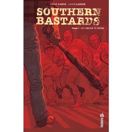 Southern Bastards  - Tome 1 - Chapitre 1
