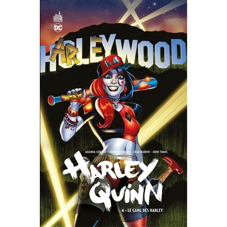 Harley Quinn - Volume 4 - Le gang des Harley