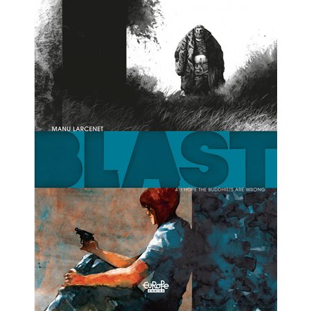 Blast - Volume 4 - I hope the Buddhists are wrong