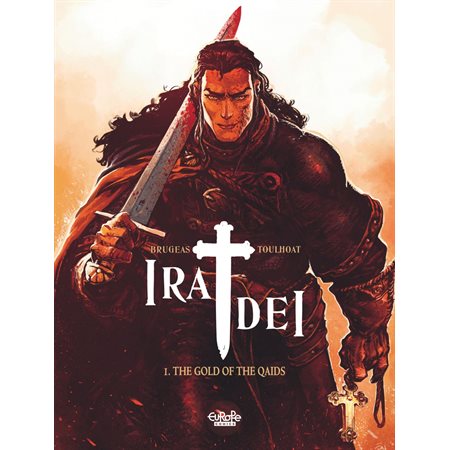 Ira Dei - Volume 1 - The Gold of the Qaids