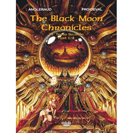 The Black Moon Chronicles 15. Terra Secunda (Part 1 / 2)