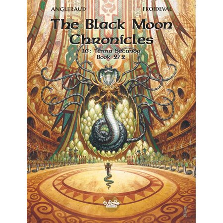 The Black Moon Chronicles  16. Terra Secunda (Part 2 / 2)