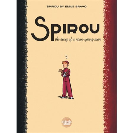 Spirou by Émile Bravo The Diary of a Naive Young Man