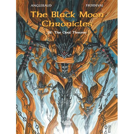 The Black Moon Chronicles 18. The Opal Throne