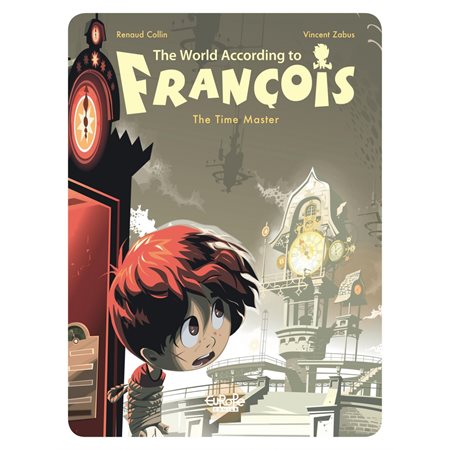 The World According to François - Volume 3 - The Time Master