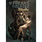 Freak's Squeele : Funérailles - Tome 1 - Fortunate Sons