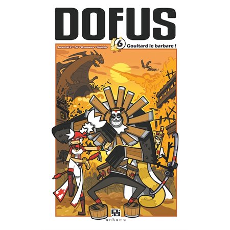 Dofus Manga - Tome 6
