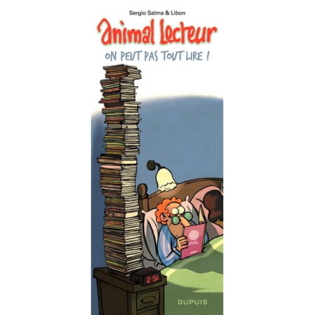 Animal lecteur - Tome 3 - On peut pas tout lire !