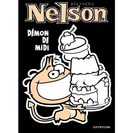 Nelson  tome 4 - Le démon de midi