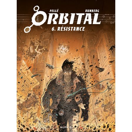 Orbital - Tome 6 - Résistance