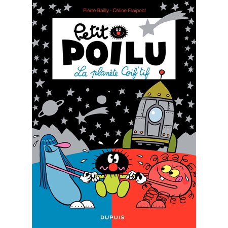 Petit Poilu – tome 12 - La Planète Coif'tif