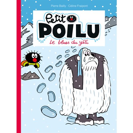Petit Poilu - Tome 16 - Le Blues du Yéti