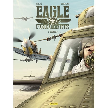 Eagle, l'aigle à deux têtes - tome 2 - Double jeu
