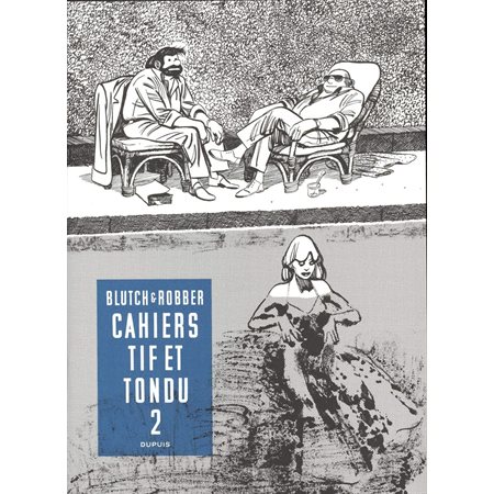 Tif et Tondu - Cahiers - tome 2