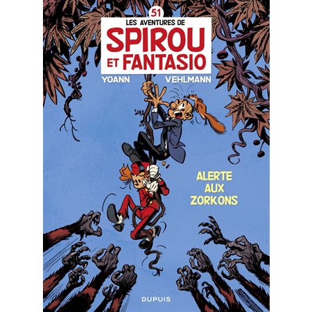 Spirou et Fantasio - tome 51 - Alerte aux Zorkons