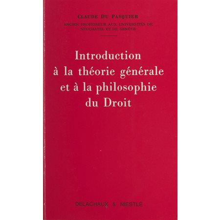 Introduction à la théorie générale et à la philosophie du droit