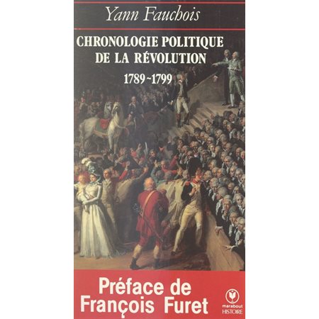 Chronologie politique de la Révolution, 1789-1799