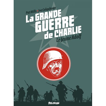 la Grande Guerre de Charlie - Tome 8 - Le Jeune Adolf