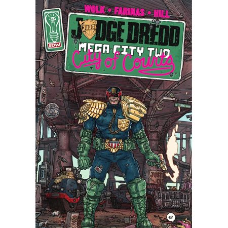 Judge Dredd : Mega-City Two