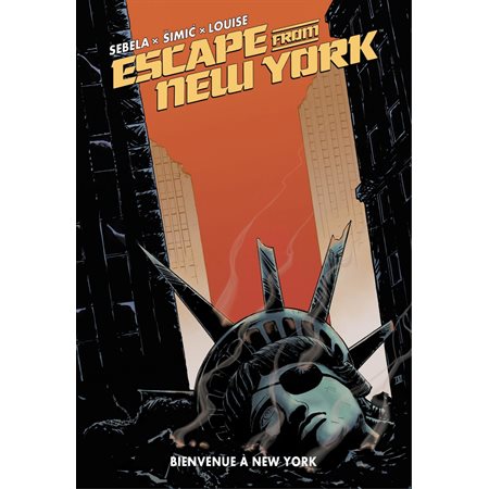 Escape from New York : Bienvenue à New York - Tome 3