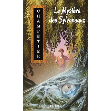 Mystère des Sylvaneaux (Le)