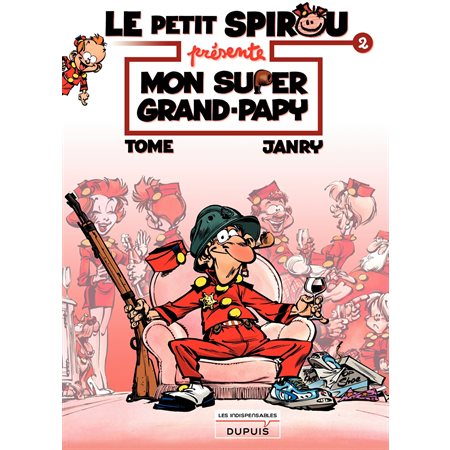 Le Petit Spirou présente... - tome 2 - Mon super grand papy